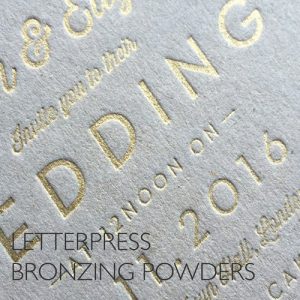 Letterpress Bronzing Powders